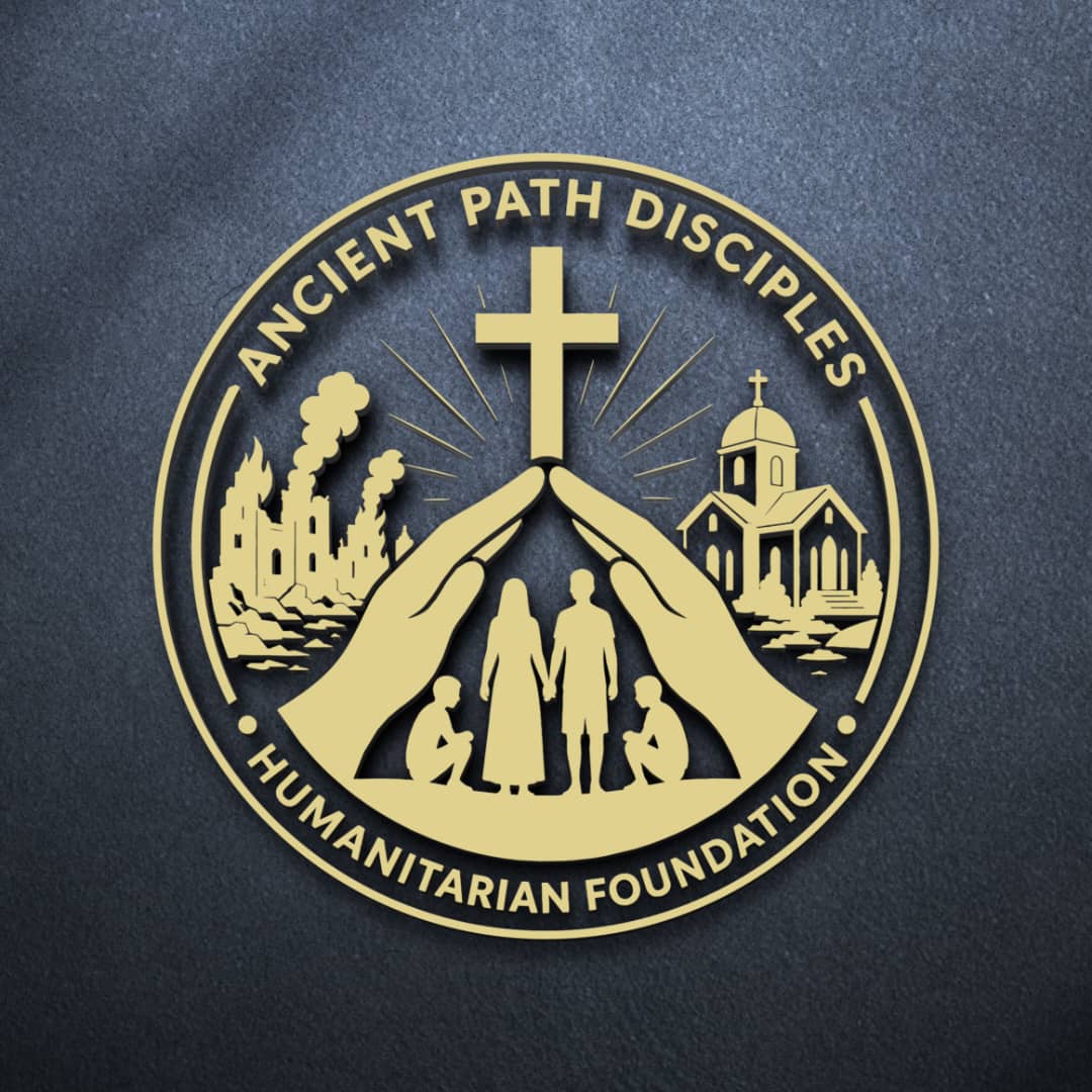 Ancient Path Disciple Humanitarian Foundation